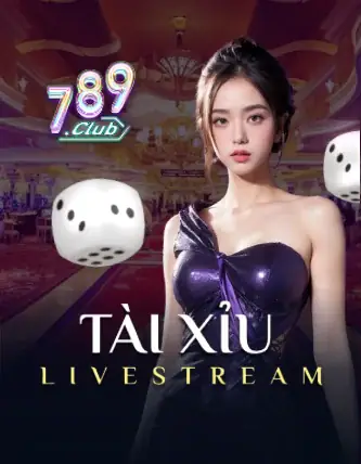 789 Tài Xỉu Live
